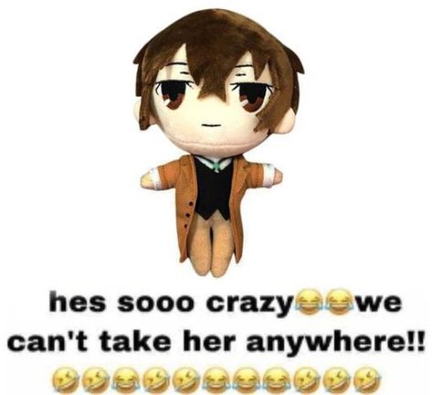 Dazai Plushie, Dazai Plush, Dazai Slander, Bsd Plushies, Bsd Silly, I Hate Love, Osamu Dazai, Bungou Stray Dogs Characters, Silly Dogs