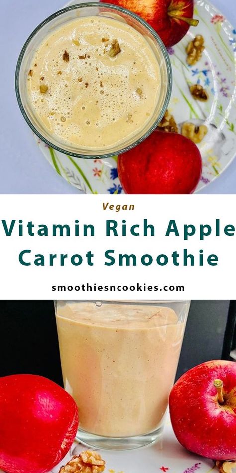 Vitamin Rich Apple Carrot Smoothie Smoothie With Apple, Smoothie Apple, Fat Loss Smoothies, Apple Smoothie, Carrot Smoothie, Vegan Vitamins, Fat Burning Smoothies, Healthy Smoothie, Smoothie Recipe