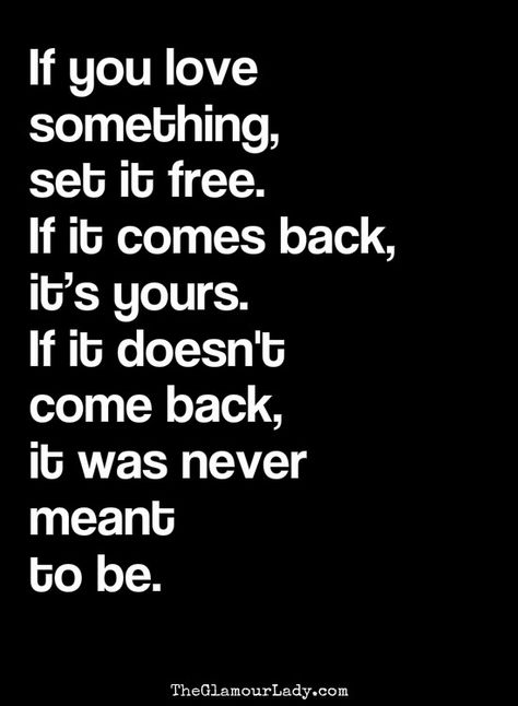 Set It Free, Making A Relationship Work, Minnetonka Moccasins, Coban, Beautiful Love Quotes, If You Love Someone, Free Quotes, Beautiful Love, If You Love