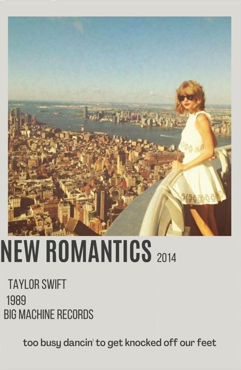 Polaroid Poster, Taylor Swift Posters, Taylor Swift 1989, New Romantics, I Can Do It, Good People, Taylor Swift, Swift, Songs