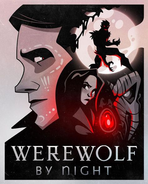 Lyle Cruse, Dan Hipp, Mcu Phase 4, Werewolf Drawing, Werewolf By Night, Marvel Movie Posters, Marvel Phases, Marvel Artwork, Horror Monsters