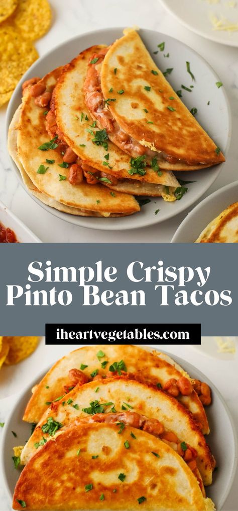 Easy Bean Tacos, Vegetarian Tex Mex Recipes, Crispy Bean Tacos, Easy Vegan Mexican Recipes, Recipes With Pinto Beans Main Dishes, Vegan Ww Recipes, Meatless Tacos Recipes, Pinto Bean Dinner Ideas, Easy Vegan Tacos