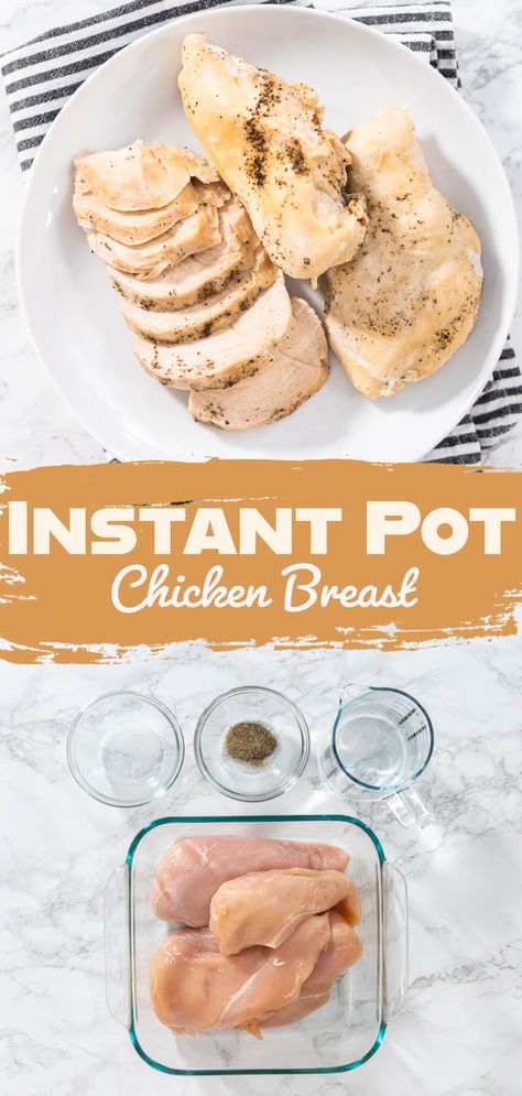 Instant Pot Chicken Breast Instapot Chicken Breast Recipe, Cook Chicken In Instant Pot, Instapot Chicken Breast, Easy Chicken Instant Pot Recipes, Chicken Breast In Instant Pot, Chicken Breast Recipes Instant Pot, Chicken Breasts Instant Pot, Instant Pot Baked Chicken, Chicken Breast Instant Pot