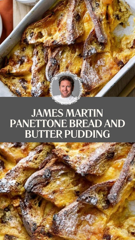 James Martin Panettone Bread And Butter Pudding Bread Pudding Panettone Recipe, Panetone Bread And Butter Pudding, Pantone Bread Pudding, Pannetone Bread Pudding Easy, Panettone Bread And Butter Pudding, Panatone Bread Pudding Recipe, Pannetone Recipe Desserts, Panatone Bread Pudding, Panatone Bread