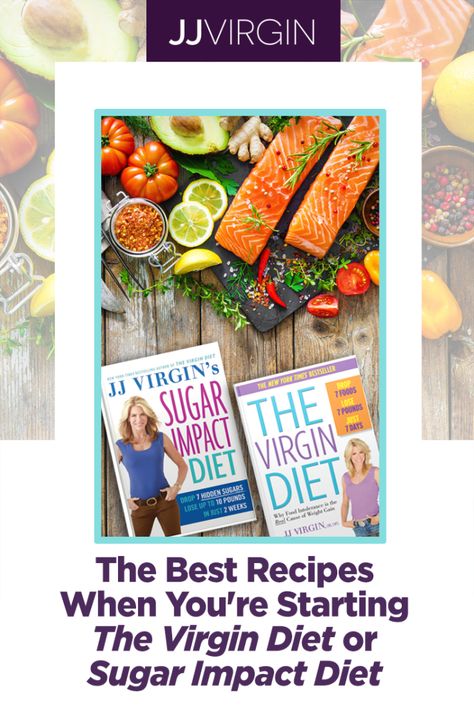 The Virgin Diet, Jj Virgin Diet Recipes, Jj Virgin Diet, Virgin Diet Recipes, Virgin Diet, Jj Virgin, Atkins Diet, Lean Body, No Dairy Recipes