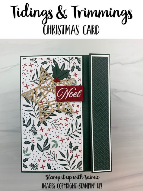 Stampin’ Up! Tidings & Trimmings Fun Fold Christmas Card – Stamp It Up with Jaimie First Christmas Card, Christmas Trimmings, Stamped Christmas Cards, Star Cards, My First Christmas, Stampin Up Christmas Cards, Stampin Up Christmas, Fancy Fold Cards, Card Tutorial