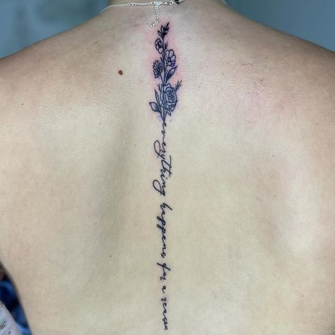 “everything happens for a reason” 💐 •• SPINE TATTOO #spinetattoo #backtattoo #tripleblackink #blackink #quote #flowers #roses #nopain #ouch #whosnext #bookwithme #dmtobook #garfieldridge #midway #chicago #ladysmoke #socute #girlytattoos #tats4girls #agirldidit #femaletatartist #aspiringtattooartist #hardwork #ambitonrotary #dynamiccolorco Spine Tattoos Rose, Tattoos Rose, G Tattoo, Spine Tattoo, Everything Happens For A Reason, Spine Tattoos, Girly Tattoos, Triple Black, Rose Tattoos