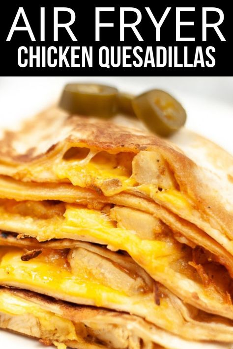 Air Fryer Quesadilla {15 Minutes} Air Fryer Quesadilla, Quesadilla Taco, Taco Bell Quesadilla Sauce, Quesadilla Sauce, Taco Bell Quesadilla, Creamy Jalapeno Sauce, Copycat Taco Bell, New Air Fryer Recipes, Fast Easy Dinner