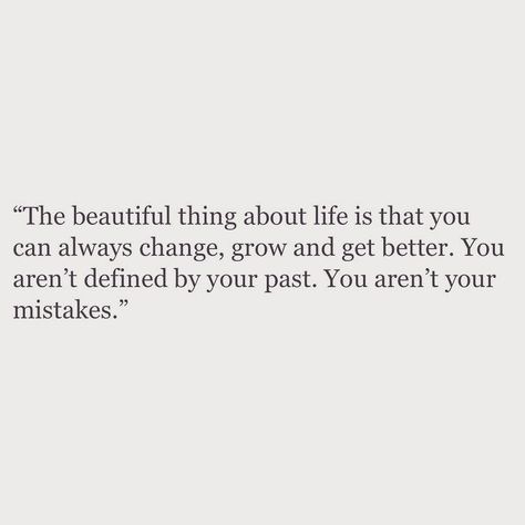 People Change Quotes, Life Quotes Love, People Change, Change Quotes, Get Better, True Words, Note To Self, Pretty Words, The Words