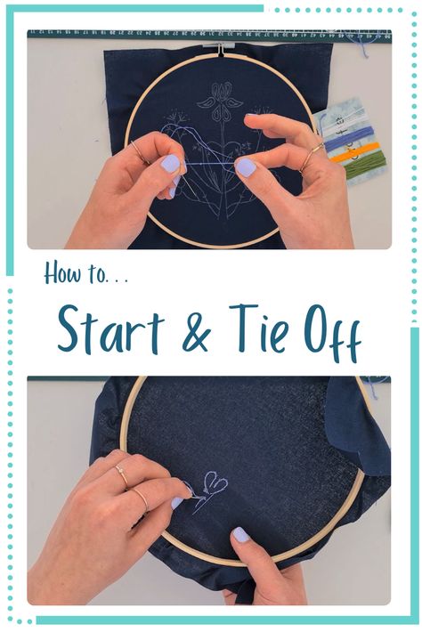 How To Tie Off Cross Stitch, Hand Sewing Projects For Beginners Diy Embroidery Stitches, Embroidery Design Beginner, How To Tie Off Embroidery Stitch, How To Tie An Embroidery Knot, Start Embroidery How To, How To Create Your Own Embroidery Design, Embroidery Pattern For Beginners, Tying Off Embroidery