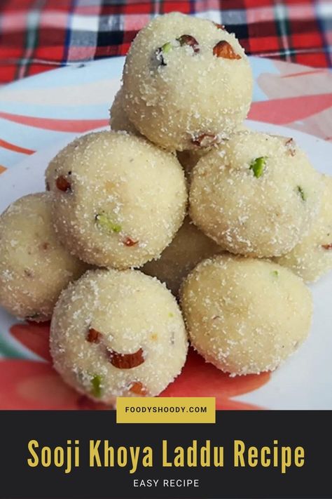 Sooji Khoya Laddu Recipe - Suji Mawa Ladoo Recipe is a delicious and easy to make sweet dish. You can make it in few minutes. These sooji khoya laddu require very few ingredients. You require only khoya from market. Rest all the ingredients are available at home. Suji Laddu Recipe, Mawa Recipe Sweets, Suji Ladoo Recipe, Khoya Recipe, Sweet Balls, Easy Indian Dessert, Laddu Recipe, Ladoo Recipe, Diwali Sweets