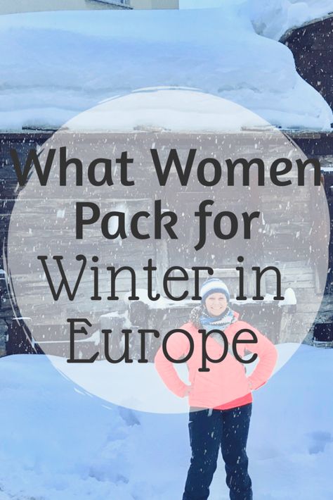 What Women Pack for Winter in Europe — Quick Whit Travel Blog Europe Winter Outfits Women, Europe Winter Outfits, Backpacking List, Europe Winter Travel, Winter In Europe, Winter Cruise, Europe 2024, Cruise Europe, European Christmas