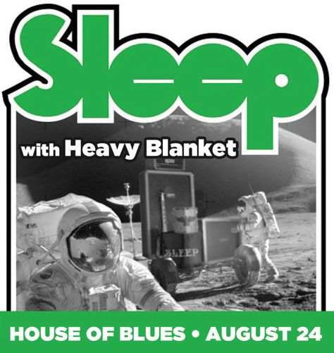 Sleep – Earthless/Heavy Blanket Live at the House of Blues, Boston ... Sleep Band, Rock Poster Art, Buddha Tattoos, Heavy Metal Art, Band Poster, Band Stickers, Heavy Blanket, Music Artwork, Rock Posters