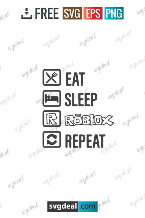 Roblox SVG Roblox Svg Free, Roblox Crafts, Roblox Cricut, Fnaf Clothes, Eat Sleep Roblox Repeat, Roblox Svg, Roblox Party, Cricut Machine, Start Now