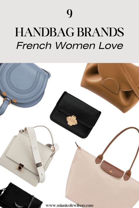 9 Handbag Brands French Women Actually Like To Wear - Hello Mia Wilson