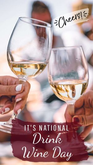 National Wine Day 2023, February Food, National Wine Day, National Drink Wine Day, Drink Wine Day, Facebook Story, Food Holidays, Design Edit, Emoji Pictures