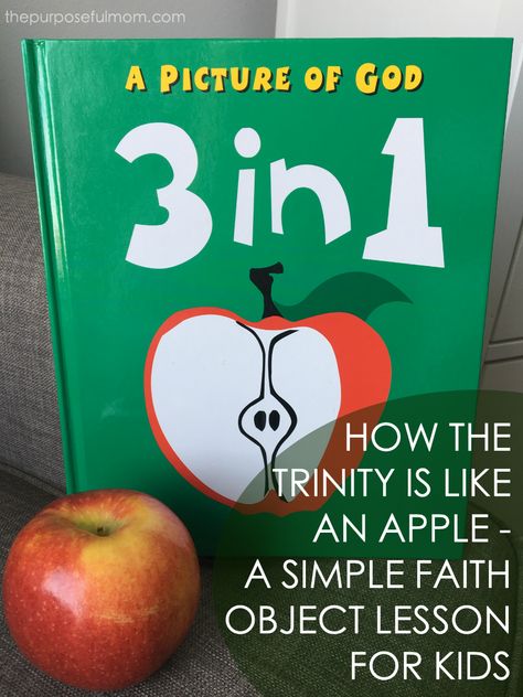 Apple Bible Object Lesson, Who Is God Preschool Lesson, One True God Craft, Apple Devotional, Trinity Apple Craft, Apple Trinity Lesson, Apple Bible Lesson Preschool, Trinity Sunday School Lesson, Apple Of Gods Eye Craft