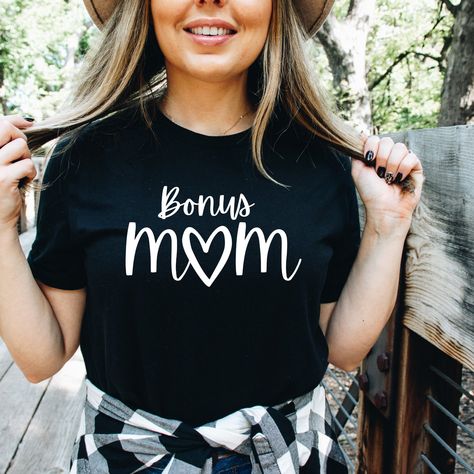 Bonus Mom Shirt, Gift For Step Mom, Wife Tshirts, Bonus Mom Gifts, Peach Shirt, Bonus Mom, Step Mom Gifts, Step Mom, Lucky Shirt