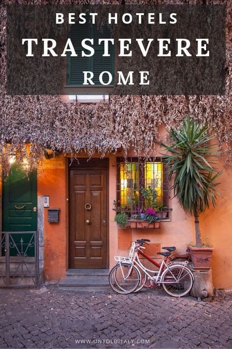 Rome, Italy - hotels and accommodation tips. Trastevere is a charming neighborhood to stay in on your Italy vacation. Close to central Rome, accommodation in Trastevere features gorgeous views and historic buildings. Read our guide to the best hotels in the charming district of Rome #rome #italy #rometravel #europetravel #cityguide Rome Italy Hotels, Travestere Rome, Rome Accommodation, Italy Locations, Hotels In Rome Italy, Venice Travel Guide, Rome Trip, Travel Rome, Visiting Rome