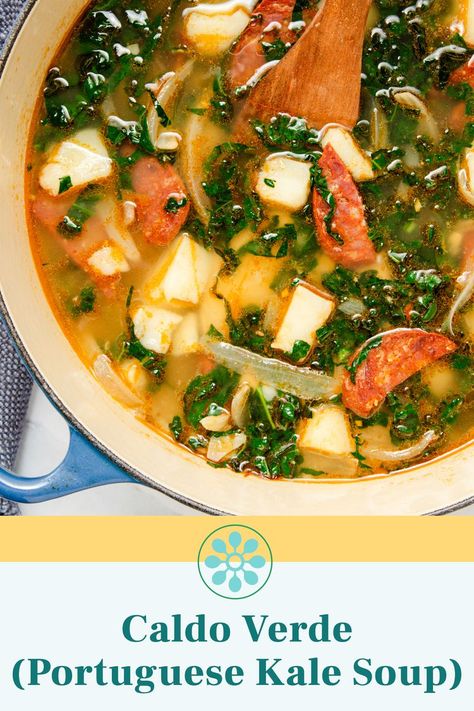 The Easy Portuguese Soup I Make All the Time Smoked Sausage With Potatoes, Caldo Verde Recipe, Brothy Soups, Sausage With Potatoes, Portuguese Kale Soup, Portuguese Soup, Mediterranean Soup, Potatoes And Kale, Creamy Garlic Pasta