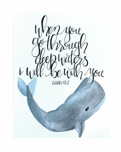 Anchored In Christ, Watercolor Anchor, Isaiah 43 2, Woord Van God, Trust Quotes, Isaiah 43, Quotes Bible, Ayat Alkitab, A Whale