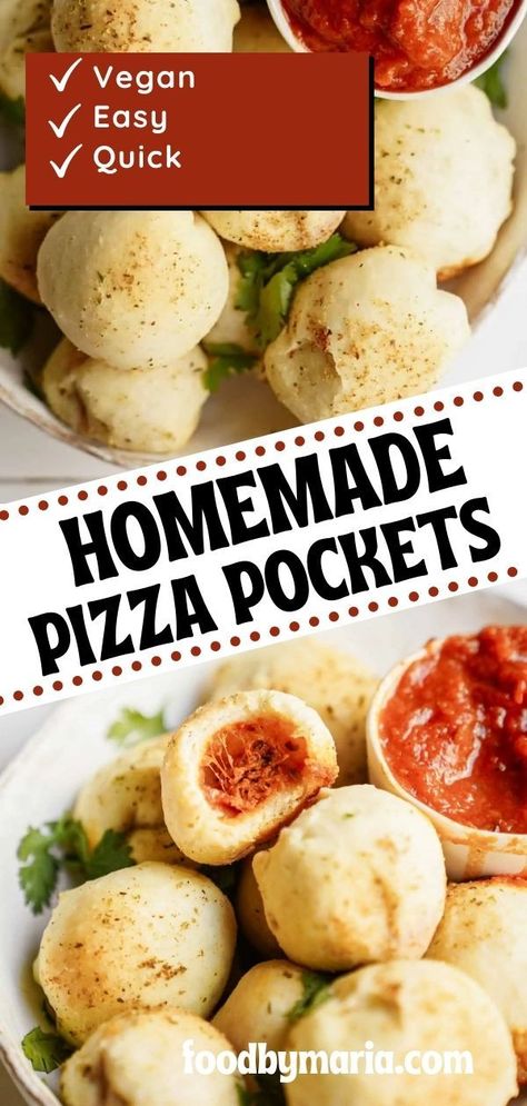 Vegan Pizza Pockets, Easy Vegan Pizza, Vegan Pizza Rolls, Pizza Poppers, Pizza Pockets Recipe, Vegetarian Korma, Thanksgiving Recipes Side Dishes Easy, Vegan Basics, Homemade Pizza Pockets