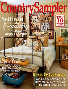 Magazines - Country Sampler - December/January Country Sampler 2018 Country Sampler Decorating Ideas, Country Sampler Magazine, Cozy Bedding Sets, Newly Remodeled Kitchens, Makeover Tips, Country Sampler, Country Style Decor, Country Antiques, Country Design