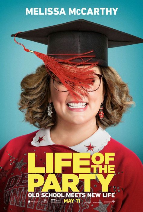 Life of the Party movie poster Comedy Movie Posters & Artwork #comedy #drama #movietalk #movieposters #movietwit #MovieBuff #MovieReview #movies Mighty Mike, Matt Walsh, Full Mon, Movie To Watch List, Kristin Davis, Julie Bowen, Imdb Movies, 2018 Movies, Melissa Mccarthy