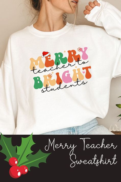 Teacher Christmas Sweatshirt, Holiday Teacher Shirts, Teachers Shirts, Teacher Sweater, Teacher Fits, Team Theme, Christmas Dress Up, Teachers Diy, Circuit Ideas