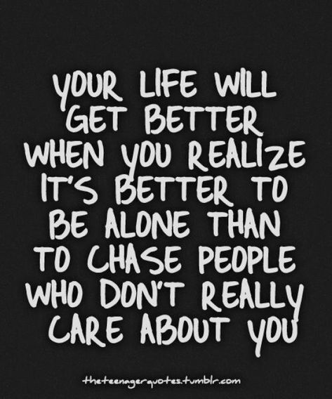 Don't chase people who really don't care Let them chase you Then you know they care...<3 #gethimtochaseyou Be Done With People, Done With People Quotes, Done With People, Better Off Alone, Barbie Quotes, The Emperor's New Groove, Better Alone, Emperors New Groove, Breakup Quotes