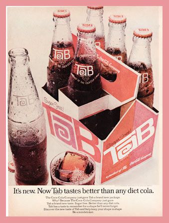 This one from April, 1968.  Again, we had a limited soda selection.  But, Tab never really tasted too good. Lots of us added a slice of lemon to help. Tab Soda, Soda Ads, Diet Cola, Retro Room, Retro Ads, Diet Coke, Old Ads, Magazine Ads, Soda Pop