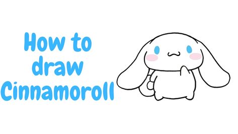 How To Draw Cinnamoroll Step By Step Cinnamoroll Paper Doll, Cinnamon Roll Sanrio, Sanrio Drawings, Character Web, Web Story, Pencil Eraser, Coloring Markers, Tiny Hand, Cinnamon Roll