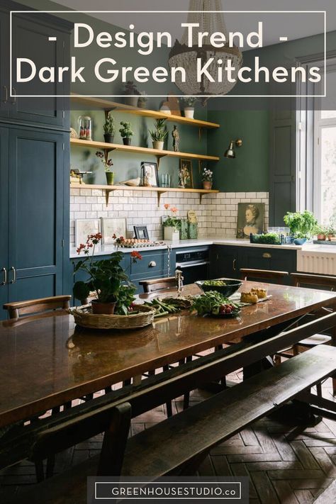 Kitchen Trends 2021, Greenhouse Studio, Blue Green Kitchen, Green Kitchen Walls, Green Kitchens, Green Punch, Moody Kitchen, Dark Green Kitchen, Green Kitchen Cabinets