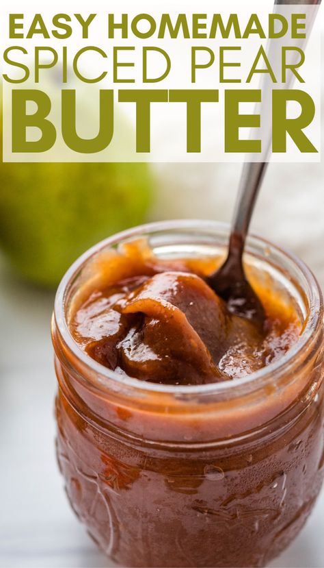 Pear Mostarda Recipe, Pear Butter Recipe Instant Pot, Pear Butter Instant Pot, Dessert Recipes Using Fresh Pears, Hard Pears Recipe, Fruit Spread Recipe, Spiced Pear Butter, Fresh Pear Recipes, Pear Butter Recipe