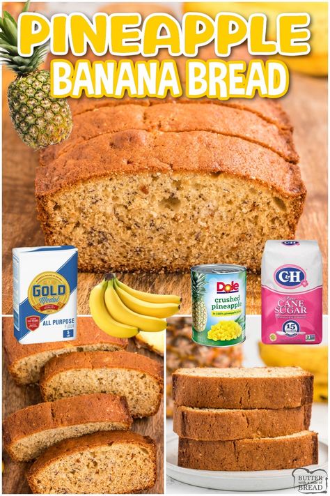 PINEAPPLE BANANA BREAD - Butter with a Side of Bread Banana Pineapple Bread, Banana Bread With Pineapple, Pineapple Banana Bread, Pineapple Banana Bread Recipe, Banana Bread Recipe Easy Moist, Homemade Cream Corn, Hawaiian Banana Bread, Pineapple Bread, Delicious Banana Bread Recipe