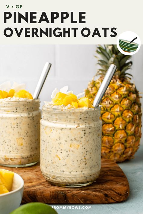 Wfpb Overnight Oats, Pineapple Upside Down Overnight Oats, Pina Colada Overnight Oats Healthy, Pineapple Overnight Oats Healthy, Overnight Oats Mango Coconut, Tropical Breakfast, Pineapple Curry, Vegan Overnight Oats, Quick Easy Vegan