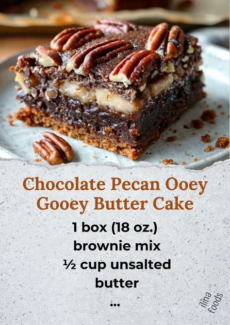 ￼  Chocolate Pecan Ooey Gooey Butter Cake Just whipped up this Chocolate Pecan Ooey Gooey Butter Cake - it's like heaven in every bite!   Perfect for satisfying your sweet cravings! Ingredients: Bottom Layer: 1 box (18 oz.) brownie mix 1 egg ½ cup unsalted butter, melted Water (if needed) Pecan Pie Filling: 3 eggs 1/3 cup light brown sugar 1/4 cup sugar 1 cup light corn syrup ¼ cup salted butter, melted 2 teaspoons vanilla extract 2 cups pecans, coarsely chopped Top Layer: 8 oz. cream cheese, softened 3 eggs 1 ½ teaspoons vanilla 1/2 cup unsalted butter, melted and slightly cooled 3 1/3 cups powdered sugar Directions: Preheat the oven to 325°F and grease a 9 x 13 baking dish with non-stick cooking spray. For the bottom layer, mix brownie mix, ½ cup melted butter, and 1 egg until thick. Add Brownie Pecan Pie Ooey Gooey Butter Cake, Chocolate Pecan Ooey Gooey Butter Cake, Ooey Gooey Butter Cake Recipe, Ooey Gooey Butter Cookies, Roaster Oven Recipes, Ooey Gooey Butter Cake, Gooey Cake, Southern Cake, Fudge Pie