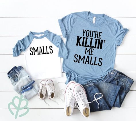 You're Killin' Me Smalls and Smalls Mommy And Me Shirt, Matching Mom, Baseball Birthday, Daughters Shirt, Mommy And Me Outfits, Matching Shirts, Puppy Dog, Blue Shirt, Family Shirts