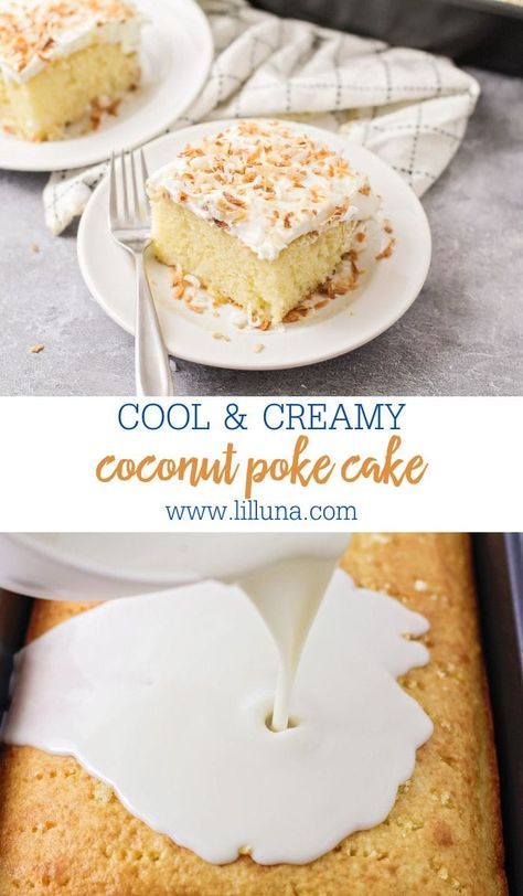 Chilled coconut poke cake is cool, creamy, and prepped in minutes! This tasty tropical treat is a perfect summer dessert. #coconutpokecake #pokecake #cake #coconut Lemon Coconut Cake Recipe, Coconut Poke Cake Recipe, Coconut Poke Cake, Cocunut Cake, Coconut Poke Cakes, Lemon And Coconut Cake, Coconut Cake Recipe, Strawberry Cake Mix, Poke Cake Recipes