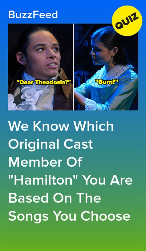 Which Hamilton Character Are You, Hamilton In One Minute, Hamilton Fun Facts, Hamilton Buzzfeed Quiz, Hamilton Wallpaper Iphone, Hamilton Quizzes, Hamilton Quiz, Burn Hamilton, Hamilton Songs