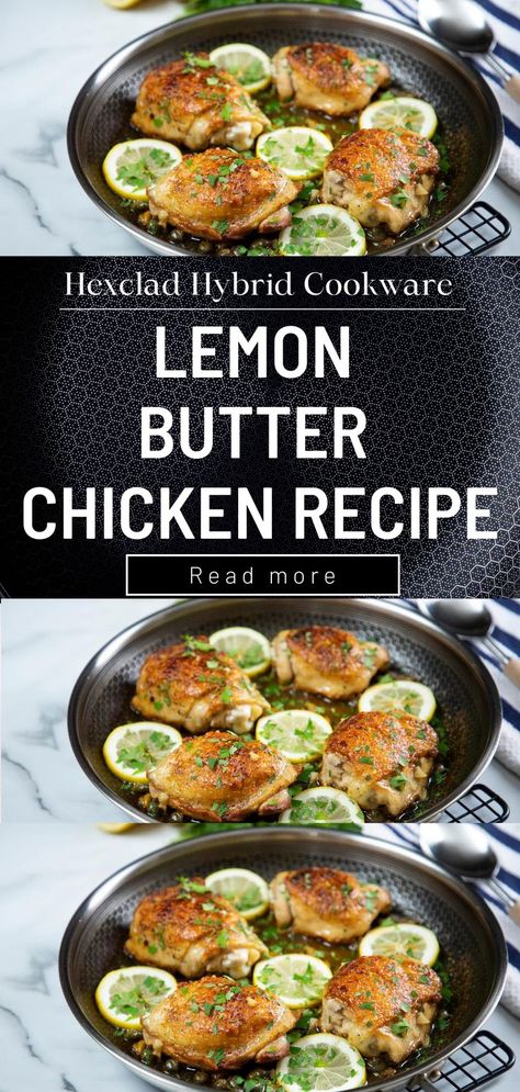 Do you love delicious chicken dishes but hate the time it takes to make them? With HexClad’s Lemon Butter Chicken Recipe, you can have a savory and flavorful meal ready in no time! Now, with just one pan and our special non-stick coating technology, you can whip up this favorite dish that everyone loves. Needs From Amazon, Lemon Butter Chicken Recipe, Best Cookware Set, Cookware Set Best, Lemon Butter Chicken, Best Cookware, Butter Chicken Recipe, Kitchen Needs, Stainless Steel Cookware