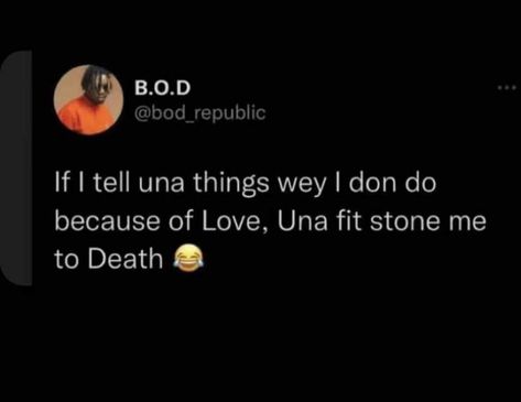 Nigerian Pidgin Quotes, Naija Memes Funny, Funny Nigerian Tweets, Pidgin English Nigerian Quotes, Nigerian Memes Funny, Nigeria Quotes, Nigerian Quotes, Nigerian Tweets, Nigerian Memes