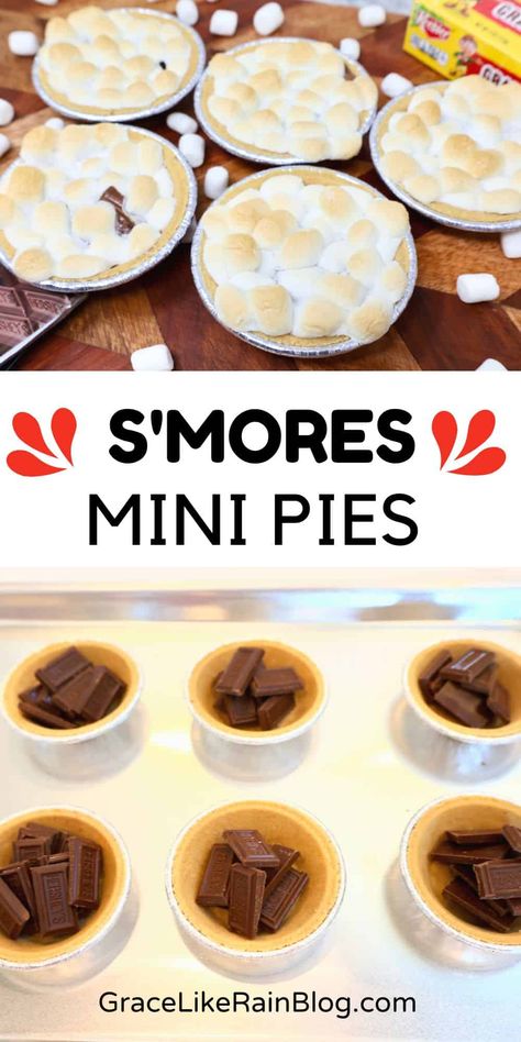 Mini S'mores Pies in Graham Cracker Mini Pie Crusts - Grace Like Rain Blog Mini S’more Pies, Mini Pie Gifts, Mini Graham Cracker Pie S’mores, Mini S’mores Pie, Individual Graham Cracker Crust Pies, S’mores Mini Pies, Mini Graham Cracker Crust Pies, S’mores Recipe, Keebler Mini Pie Crust Recipes