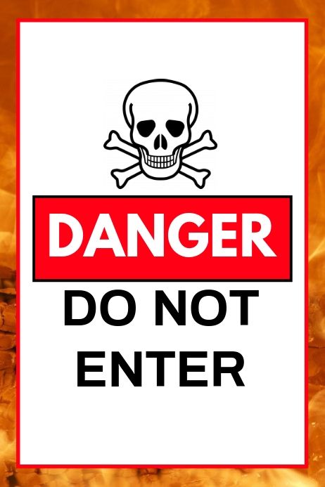 Danger Do not Enter Poster Template. Design created with PosterMyWall Danger Logo Design, Dont Enter My Room Posters, Do Not Enter Sign Funny, Do Not Enter Sign, Event Quotes, Poster Template Design, Do Not Enter, Funny Phone, Quote Coloring Pages