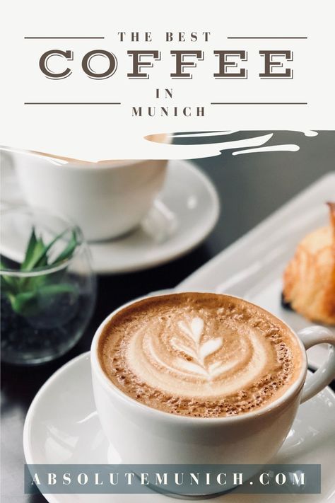 Coffee in Munich with plant shape in the centre of the coffee cup as coffee art. Munich Shopping, Germany Vacation, Best Coffee Shop, Halal Recipes, Best Flats, Flat White, Cool Cafe, Speciality Coffee, Best Coffee