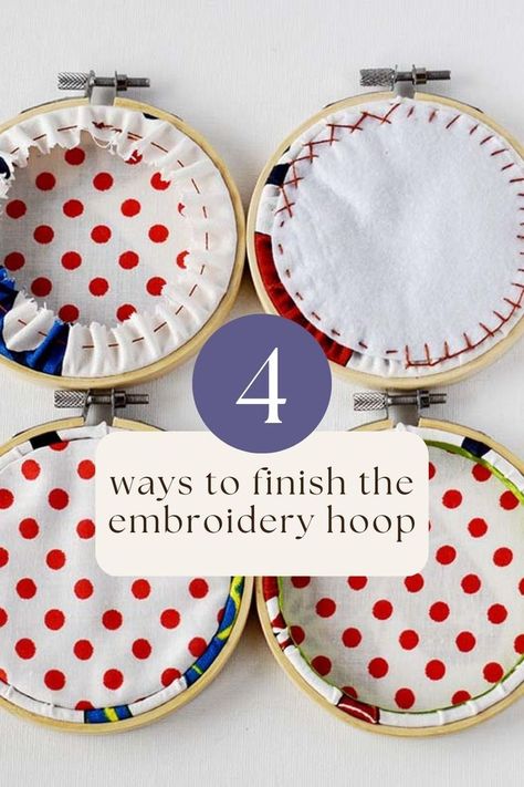 Four ways to finish the back of the embroidery hoop Finish Embroidery Hoop, Finishing Embroidery Hoop, Finish Embroidery, Diy Embroidery Projects, Cross Stitch Hoop, Hoop Projects, Hand Embroidery Projects, Running Stitch, Diy Embroidery