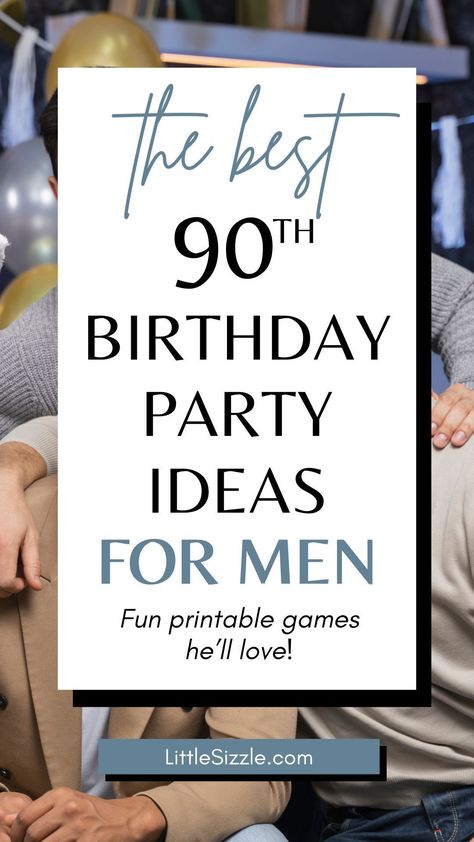 Planning a party for a special man turning 90? Don't worry about keeping everyone entertained! Our collection of printable games is perfect for a Men's 90th Birthday Party. Test your guests' knowledge about the birthday boy with fun trivia games like "Who Knows The Birthday Boy Best" and "Would He Rather." Or challenge everyone to a Year Trivia Quiz from the year he was born. These games are a great way to make his 90th birthday bash a heartwarming and entertaining celebration for all ages! 90 Birthday Party Ideas For Men, 90th Birthday Party Ideas Grandpa, Ideas For A 90th Birthday Party, 90 Birthday Party Ideas Decoration For Men, 90th Birthday Ideas For Men, 90 Yr Old Birthday Party Ideas, 90th Birthday Party Decorations For Men, 90 Birthday Party Ideas, 90 Th Birthday Party Ideas