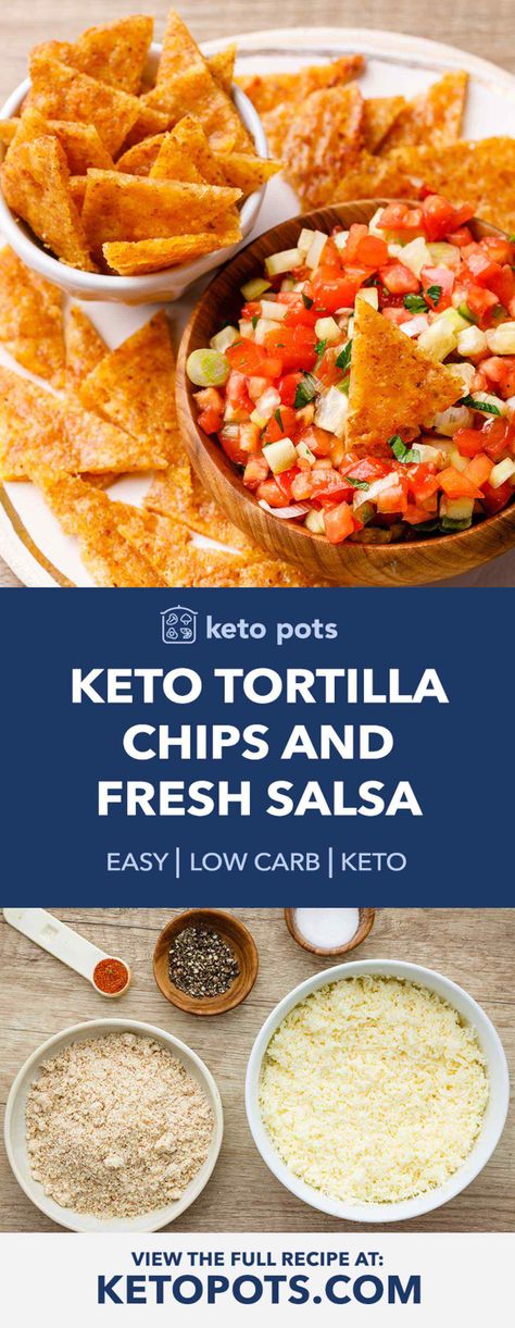 Homemade Keto Tortilla Chips and Fresh Salsa - Keto Pots Keto Chips Recipes, Keto Friendly Chips, Keto Tortilla Chips, Keto Tortilla, Keto Chips, Low Sugar Diet Recipes, Easy Low Carb Meals, Easy Low Carb Recipes, Keto Tortillas