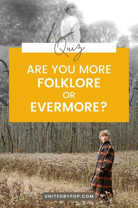 Quiz: Are You More Folklore or Evermore? UnitedByPop.com Folklore And Evermore Story In Order, Which Taylor Swift Album Are You, Taylor Swift Quiz, Evermore Taylor Swift, Taylor Swift Evermore, Zara Larsson, Story Games, Taylor Swift Album, Which One Are You