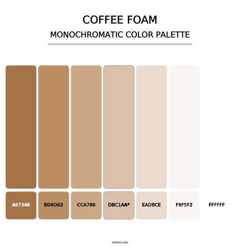 Coffee Foam - Monochromatic Color Palette Coffee Foam, Rgb Color Codes, Split Complementary, Split Complementary Colors, Monochromatic Color Palette, Light Steel Blue, Monochromatic Palette, Monochromatic Color Scheme, Paint Matching